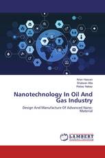 Nanotechnology In Oil And Gas Industry