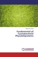 Fundamental of Cyanobacterial Phycobiliproteins
