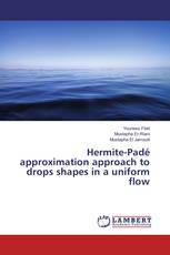 Hermite-Padé approximation approach to drops shapes in a uniform flow