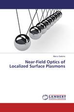 Near-Field Optics of Localized Surface Plasmons