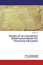 Design of an Investment Waqf-based Model for Financing Education