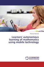 Learners' autonomous learning of mathematics using mobile technology