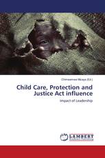 Child Care, Protection and Justice Act influence