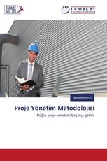 Proje Yönetim Metodolojisi