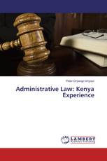 Administrative Law: Kenya Experience