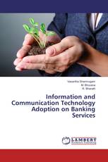 Information and Communication Technology Adoption on Banking Services