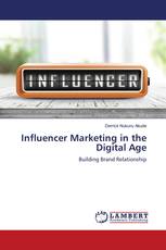 Influencer Marketing in the Digital Age