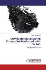 Aluminium Metal Matrix Composite Reinforced with Fly Ash