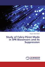 Study of Fabry-Pérot Mode in SPR Biosensors and its Suppression