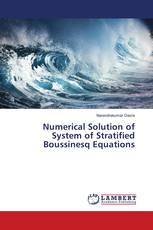 Numerical Solution of System of Stratified Boussinesq Equations
