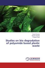 Studies on bio degradation of polyamide based plastic waste