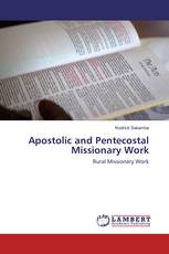 Apostolic and Pentecostal Missionary Work