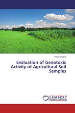 Evaluation of Genotoxic Activity of Agricultural Soil Samples