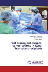 Post Transplant Surgical complications in Renal Transplant recipients