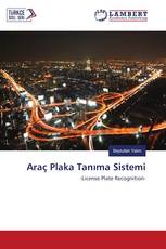 Araç Plaka Tanıma Sistemi