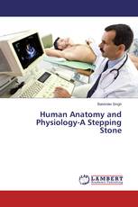 Human Anatomy and Physiology-A Stepping Stone