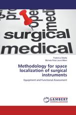 Methodology for space localization of surgical instruments