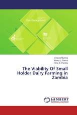 The Viability Of Small Holder Dairy Farming in Zambia