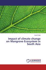 Impact of climate change on Mangrove Ecosystem in South Asia
