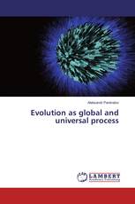 Evolution as global and universal process