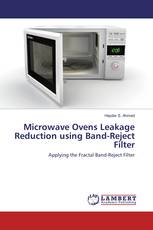 Microwave Ovens Leakage Reduction using Band-Reject Filter