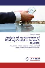 Analysis of Management of Working Capital in Larsen & Tourbro