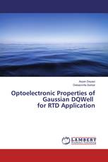 Optoelectronic Properties of Gaussian DQWell for RTD Application