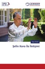 Şefin Koro İle İletişimi