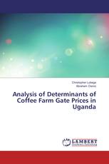 Analysis of Determinants of Coffee Farm Gate Prices in Uganda