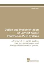 Design and Implementation of Context-Aware Information Push Systems