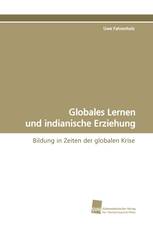 Globales Lernen und indianische Erziehung