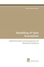 Modelling of Solar Granulation