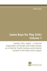 Game Boys for Play Girls! Volume 1