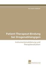Patient-Therapeut-Bindung bei Drogenabhängigen