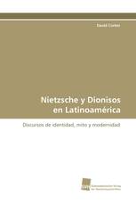 Nietzsche y Dionisos en Latinoamérica
