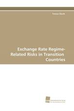 Exchange Rate Regime-Related Risks in Transition Countries