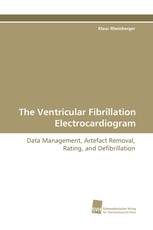 The Ventricular Fibrillation Electrocardiogram