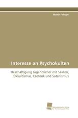 Interesse an Psychokulten