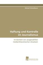 Haftung und Kontrolle im Journalismus