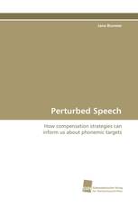 Perturbed Speech