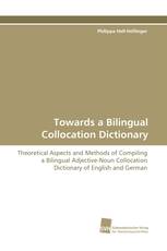 Towards a Bilingual Collocation Dictionary