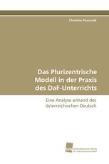 Das Plurizentrische Modell in der Praxis des DaF-Unterrichts