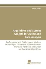 Algorithms and System Aspects for Automatic Face Analysis