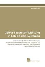 Gelöst-Sauerstoff-Messung in Lab-on-chip-Systemen