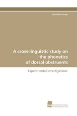 A cross-linguistic study on the phonetics of dorsal obstruents