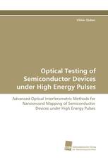 Optical Testing of Semiconductor Devices under High Energy Pulses