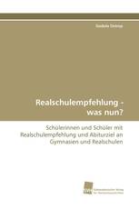 Realschulempfehlung - was nun?