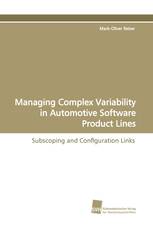 Managing Complex Variability in Automotive Software Product Lines