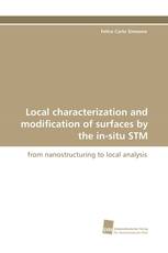Local characterization and modification of surfaces by the in-situ STM