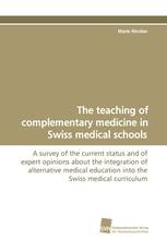 The teaching of complementary medicine in Swiss medical schools